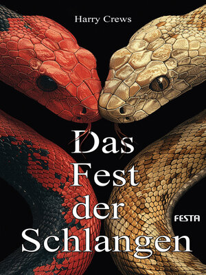 cover image of Das Fest der Schlangen
